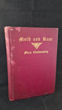 Mary Cholmondeley - Moth and Rust & other stories, Dodd Mead & Co, 1902, First Edition