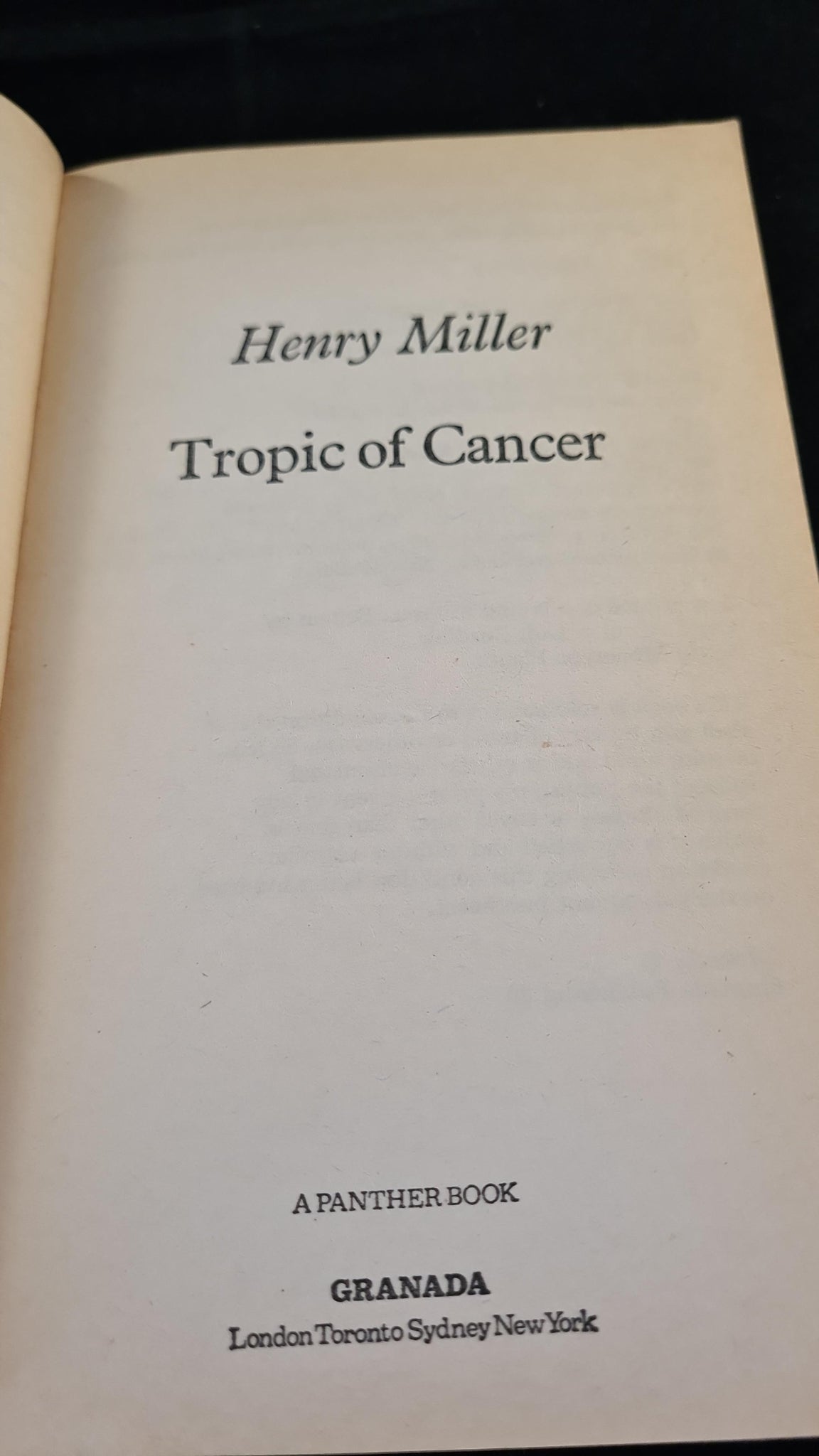 Henry Miller Tropic Of Cancer Granada 1981 Paperbacks Richard Dalbys Library 2967