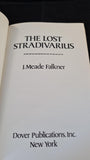 J Meade Falkner - The Lost Stradivarius, Dover Publications, 1982, Paperbacks
