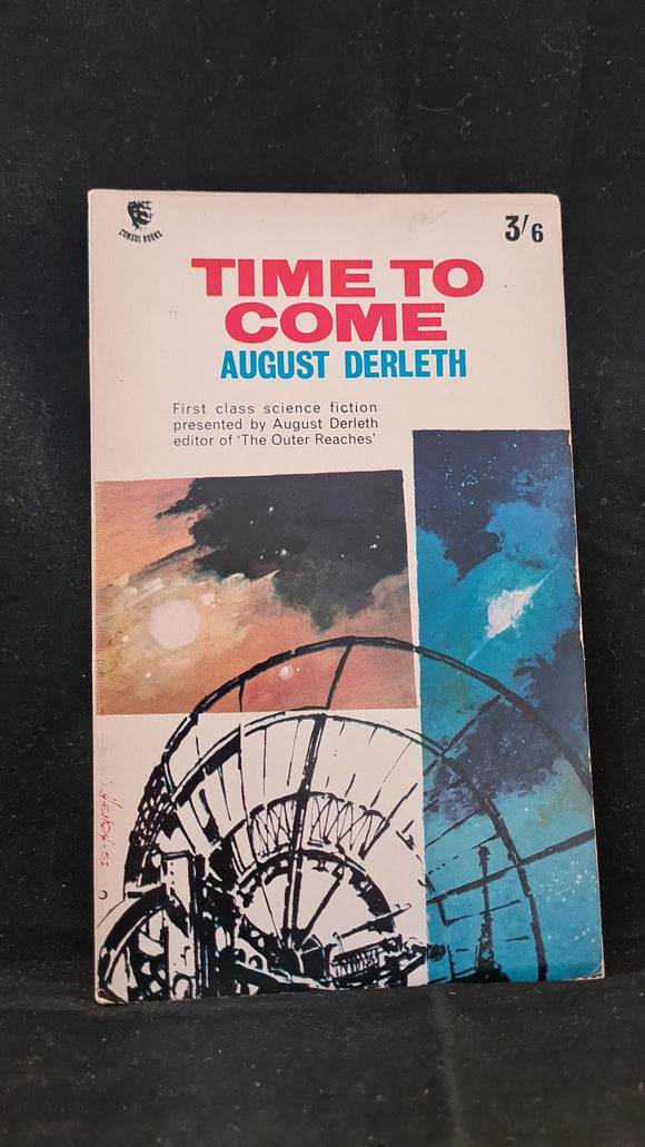August Derleth - Time To Come, Consul Books, 1963, Paperbacks