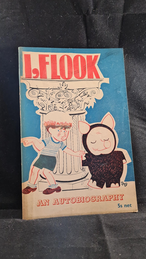 Wally Fawkes - I, Flook, An Autobiography, Macmillan, 1962, Signed, Paperbacks