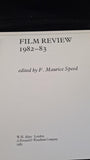 F Maurice Speed - Film Review 1982-83, W H Allen, 1982