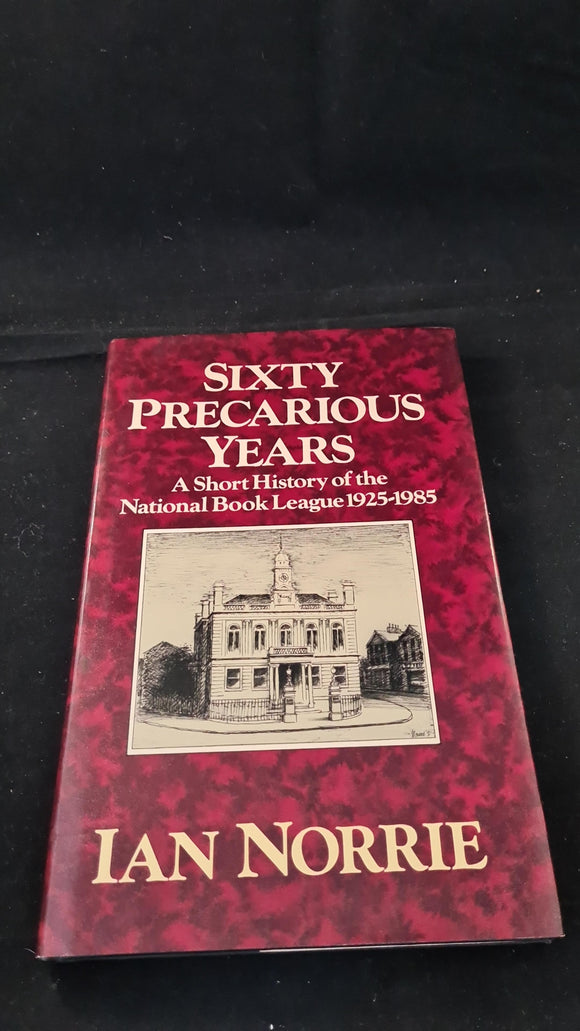 Ian Norrie - Sixty Precarious Years, National Book League, 1985