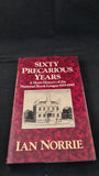 Ian Norrie - Sixty Precarious Years, National Book League, 1985