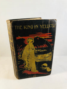 Robert W. Chambers - The King in Yellow, Chatto & Windus, London 1895