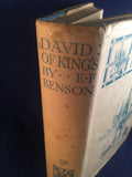 E. F. Benson - David of King's, Hodder & Stoughton, London, August 1938