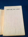 Christine Campbell Thomson - Keep on the Light, Selwyn & Blount,Not At Night Book 9