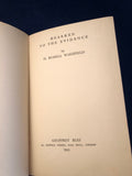 H. R. Wakefield - Hearken to the Evidence, Geoffrey Bles 1933, 1st Edition (Crime)