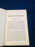 Christine Campbell Thomson - Switch On The Light, Selwyn & Blount, 1928, 1st Edition