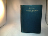 Algernon Blackwood & Violet Pearn - Karma, Macmillan and Co Ltd 1918, First edition