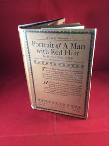 Hugh Walpole, Portrait of a Man with Red Hair, George H. Doran Company, 1925, First USA Edition, Author's Edition.