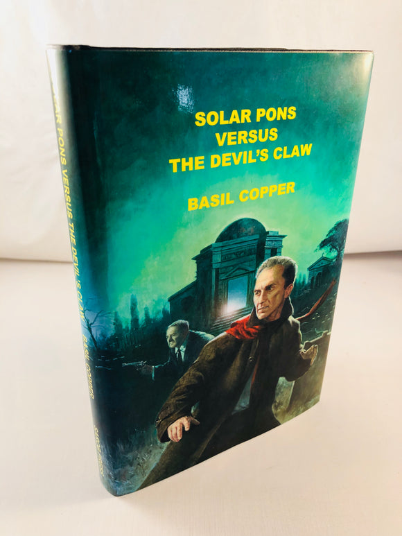 Basil Copper - Solar Pons Versus The Devil's Claw, Sarob Press 2004, Limited Edition