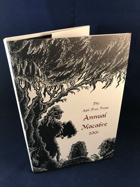 The Ash-Tree Press Annual Macabre 2001, Limited to 500 Copies