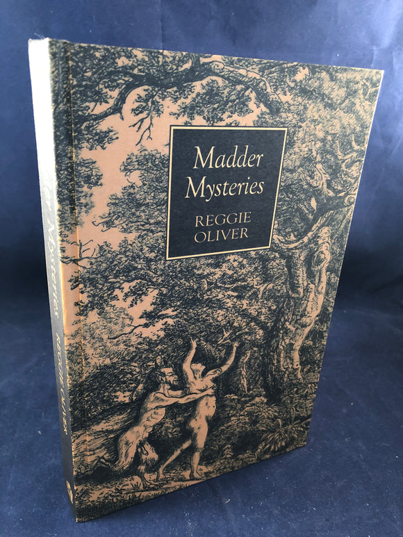 Reggie Oliver - Madder Mysteries Ex Occidente Press, Bucharest 2009, 1st Edition, Signed by Reggie Oliver