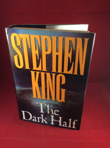 Stephen King, The Dark Half, Viking Press, 1989, First Edition.