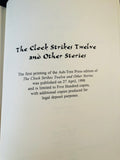 H. R. Wakefield - The Clock Strikes Twelve and Other Stories, Ash-Tree Press 1998, Limited to 500 Copies