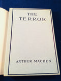 Arthur Machen - The Terror, Duckworth & Co. 1917 1st Edition