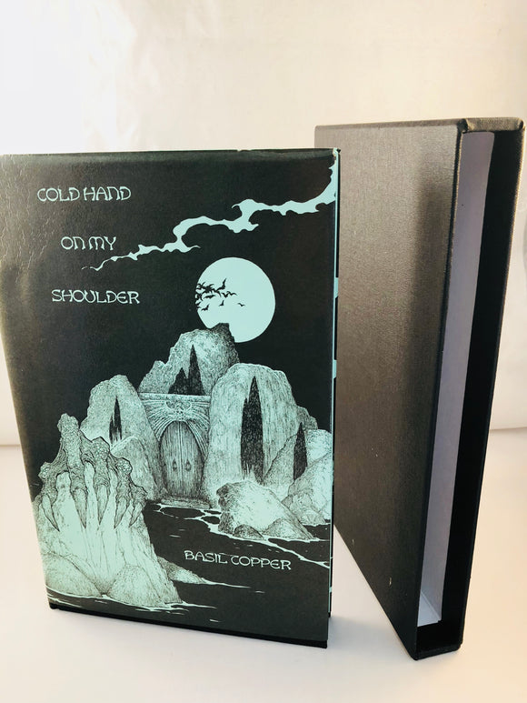 Basil Copper - Cold Hand On My Shoulder, Sarob Press 2002, Deluxe Edition in Slip Case