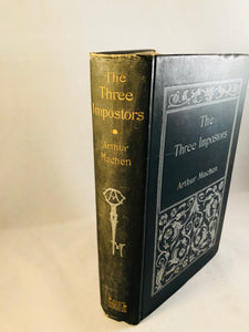 Arthur Machen - The Three Imposters, John Lane 1895, 1st Edition, London. Included interesting correspondence about the term 'Iron Curtain'