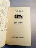 Basil Copper - Flip-Side (30), Robert Hale 1980, 1st Edition, Inscribed and Signed