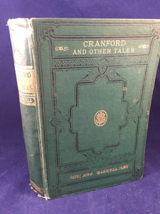 Mrs. Gaskell - Cranford and Other Tales, Smith, Elder 1890
