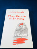 H. R. Wakefield - They Return at Evening, A Book of Ghost Stories, Ash-Tree Press 1995, Limited to 300 Copies, Presentation Copy, Post Card