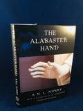 A.N.L. Munby - The Alabaster Hand and Other Ghost Stories - Sundial Supernatural Press 2013, 25/300