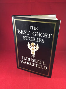 H. R. Wakefield - Richard Dalby (ed), The Best Ghost Stories of H. Russell Wakefield, John Murray, 1978.