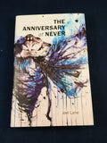 Joel Lane - The Anniversary of Never, Swan River Press, 2015, Limited