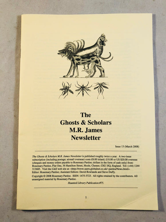 The Ghosts & Scholars - M. R. James Newsletter, Haunted Library Publications, Issue 13 (March 2008)