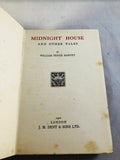 William Fryer Harvey - Midnight House and Other Tales, J. M. Dent 1910, 1st Edition, Inscribed