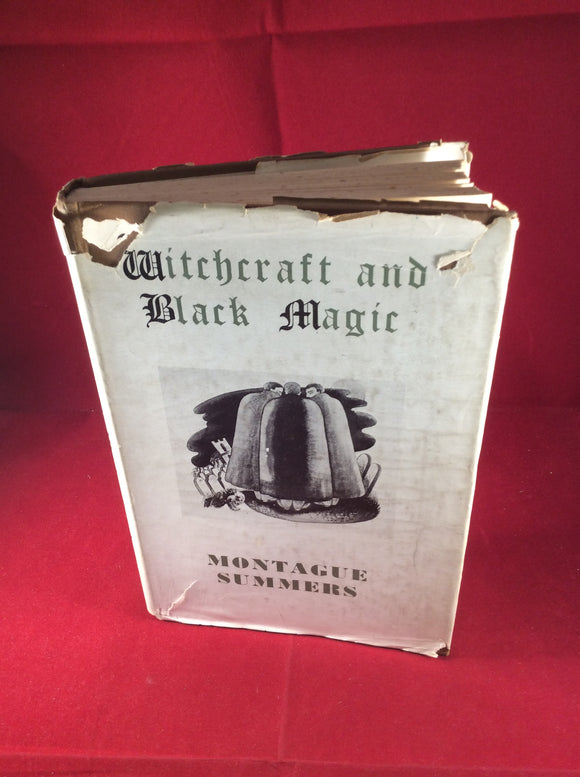 Montague Summers, Witchcraft and Black Magic, Rider & Co.Second Impression. Reprint 1953