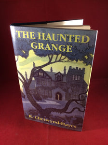 R. Chetwynd-Hayes, The Haunted Grange, William Kimber, 1988, First Edition.