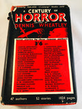 Dennis Wheatley - A Century Of Horror Stories, Hutchinson 1935, 1st Edition & Hugh Walpole A Second Century of Creepy Stories, Hutchinson 1937