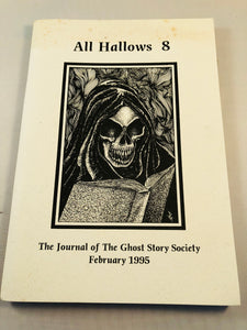 All Hallows 8 - Feb 1995, The Journal of the Ghost Story Society, Barbara Roden & Christopher Roden, Ash-Tree Press