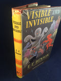 E.F. Benson - Visible and Invisible, Hutchinsons, Undated, 14th Thousand