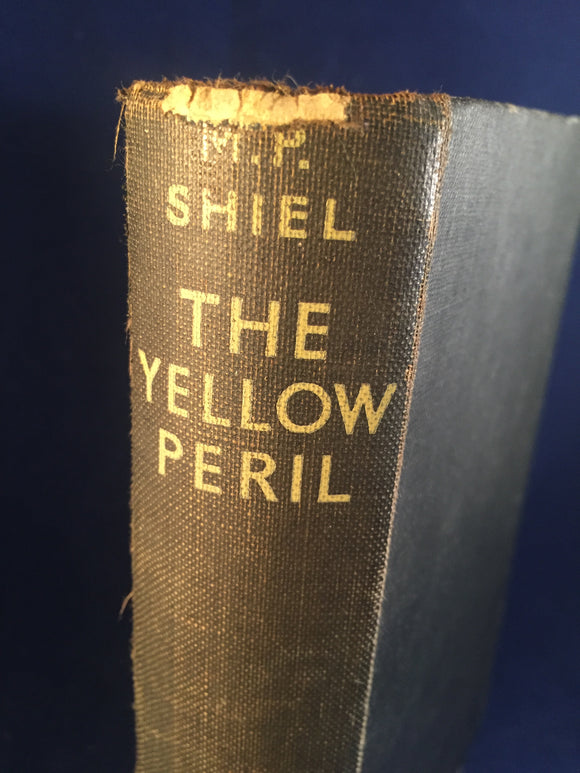 M.P. Shiel - The Yellow Peril, Victor Gollancz, London, 1929, Re-issued March 1929
