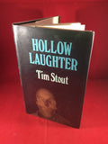 Tim Stout, Hollow Laughter, Abelard, 1978.
