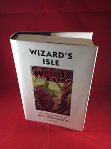 Jack Williamson - Wizard's Isle,Volume 3, Haffner Press, 2000, First Edition, Limited Edition.