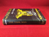 Robert E. Howard, The Dark Man and Others, Arkham House, 1963, Limited Edition.