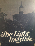 Robert Benson - The Light Invisible, Isbister, London, 1903, First Edition, Inscribed by the Author