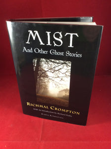 Richmal Crompton, Mist and Other Ghost Stories, Sundial Supernatural, 2015, Limited Edition (265).