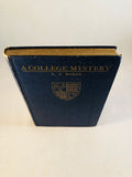 A. P. Baker - A College of Mystery, W. Heffer & Sons 1923, Incription