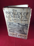 Lewis Spence, The Problem of Lemuria: The Sunken Continent of the Pacific, Rider & Co, 1933, Second Impression.