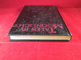 Jessica Amanda Salmonson (ed), Tales by Moonlight, Robert T. Garcia, 1983, Signed and Inscribed, Limited Edition.