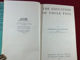 Algernon Blackwood - The Education of Uncle Paul, The Caravan Library, Macmillan and Co ltd 1931
