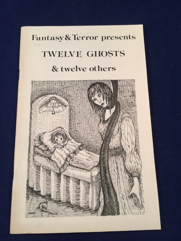 Jessica Amanda Salmonson - Fantasy & Terror presents Twelve Ghosts & twelve others, 1985