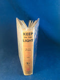 Christine Campbell Thomson - Keep on the Light, Selwyn & Blount,Not At Night Book 9