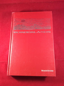Thomas F. Monteleone, Borderlands, Maclay, 1990, Limited Edition, Signed, Slipcase