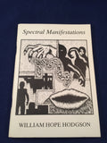 William Hope Hodgson: Spectral Manifestations, 1984, 250 Copies, Letter